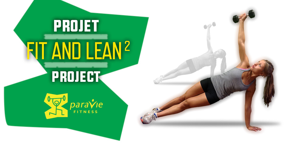 Fit and Lean Project 2, Paravie